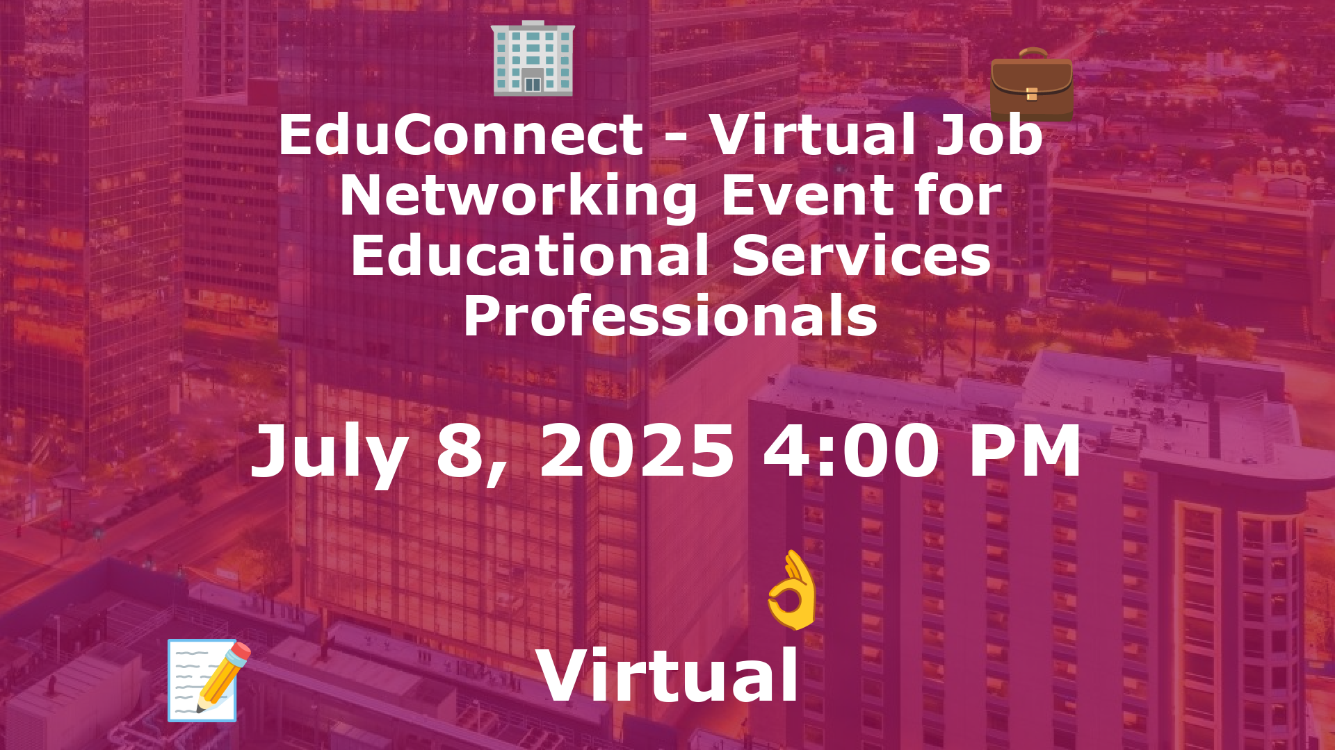 EduConnect - Virtual Job  Networking Event for Educational Services Professionals event image